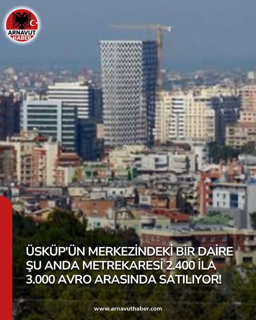 Üsküp’te Konut Fiyatları Yükselişte Üsküp‘te konut fiyatları son yıllarda gözle