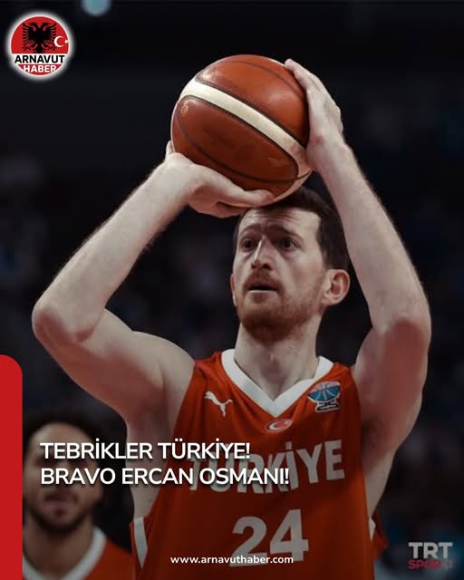 Ercan Osmani’nin Üstün Performansı Türkiye’ye Zafer Getirdi Türkiye Basketbol Milli