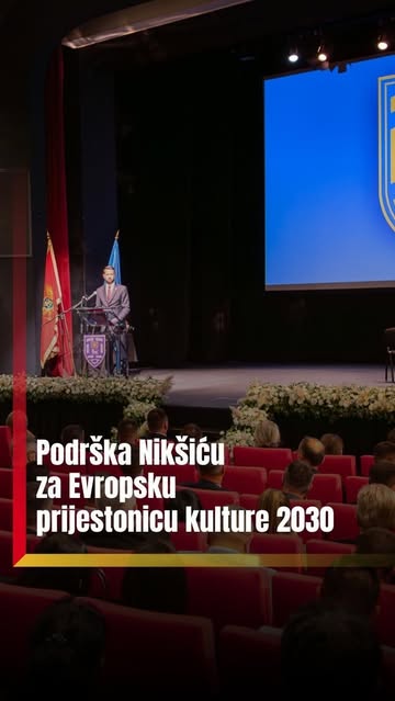 Nikšić Avrupa Kültür Başkenti 2030 Adaylığına Tam Destek Karadağ’ın Nikšić